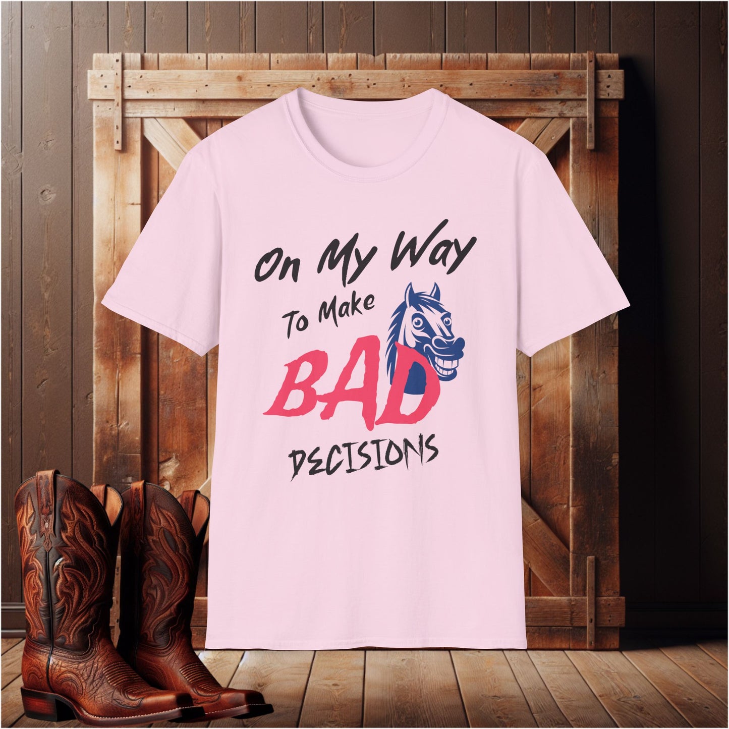 Bad Decisions T-Shirt