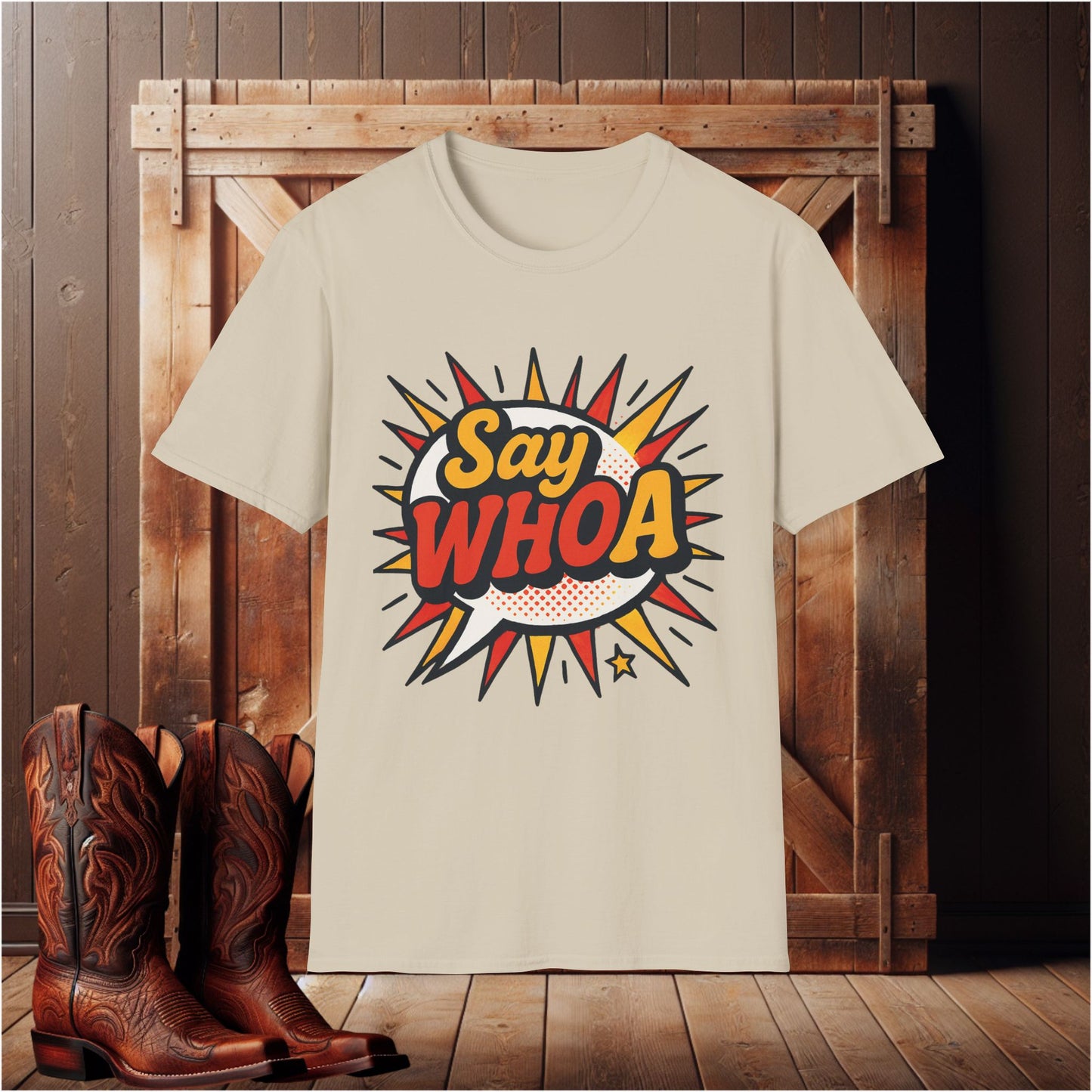 Say WHOA T-Shirt
