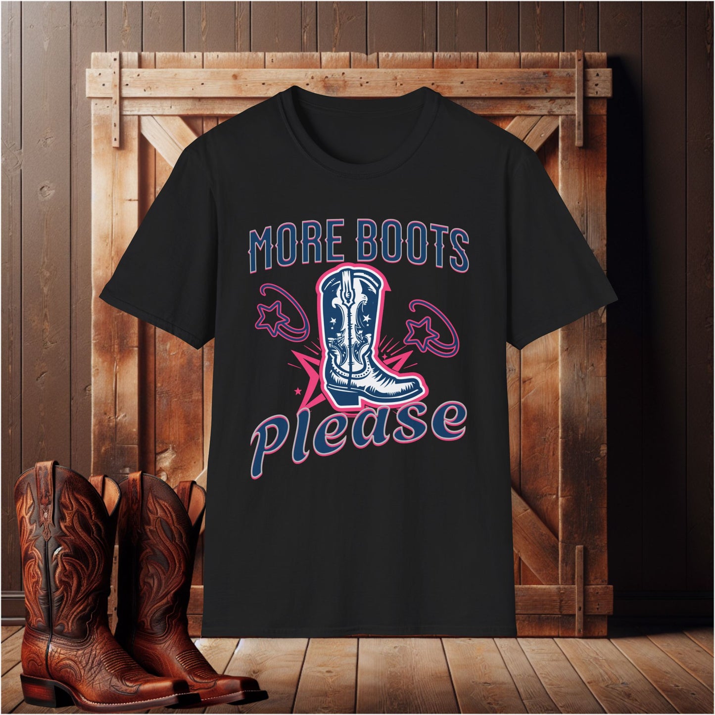 More Boots Please T-Shirt