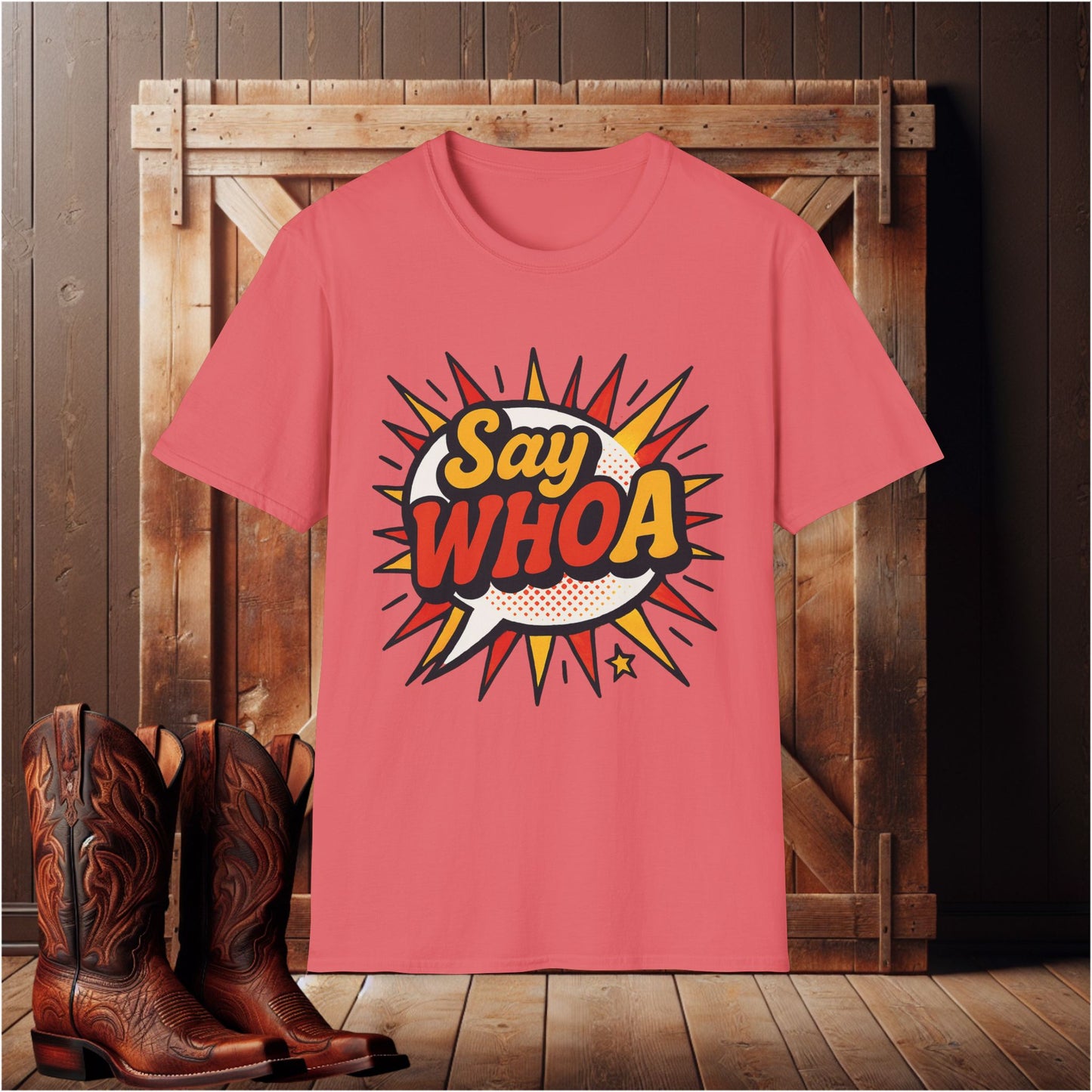 Say WHOA T-Shirt