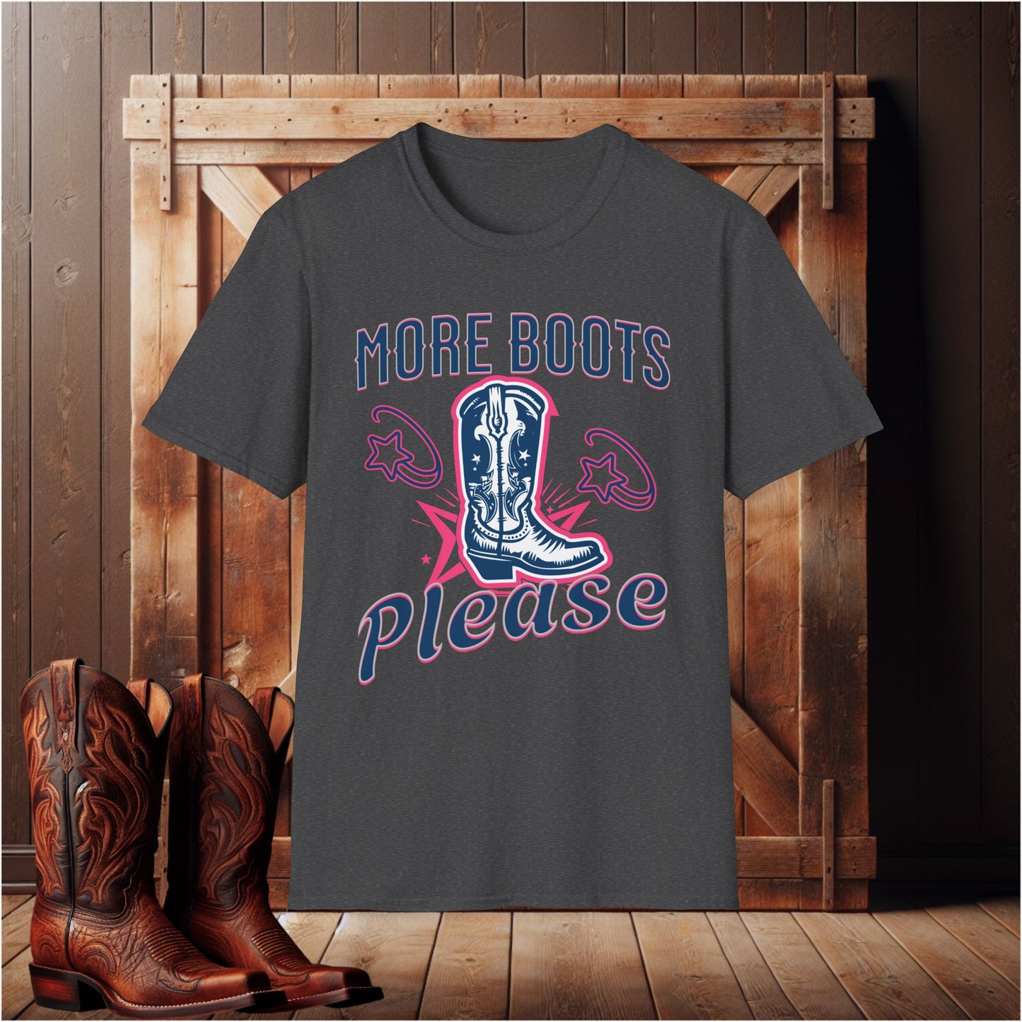 More Boots Please T-Shirt