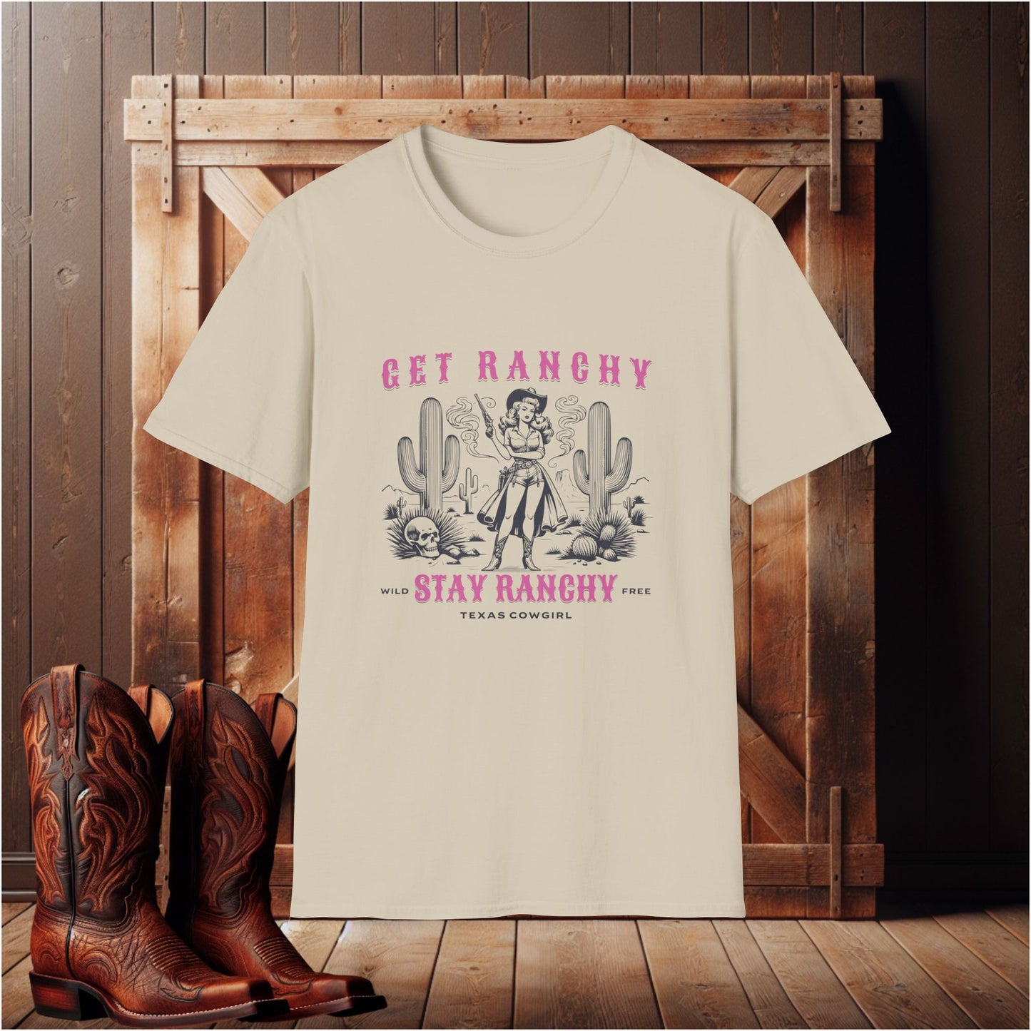 Get Ranchy T-Shirt