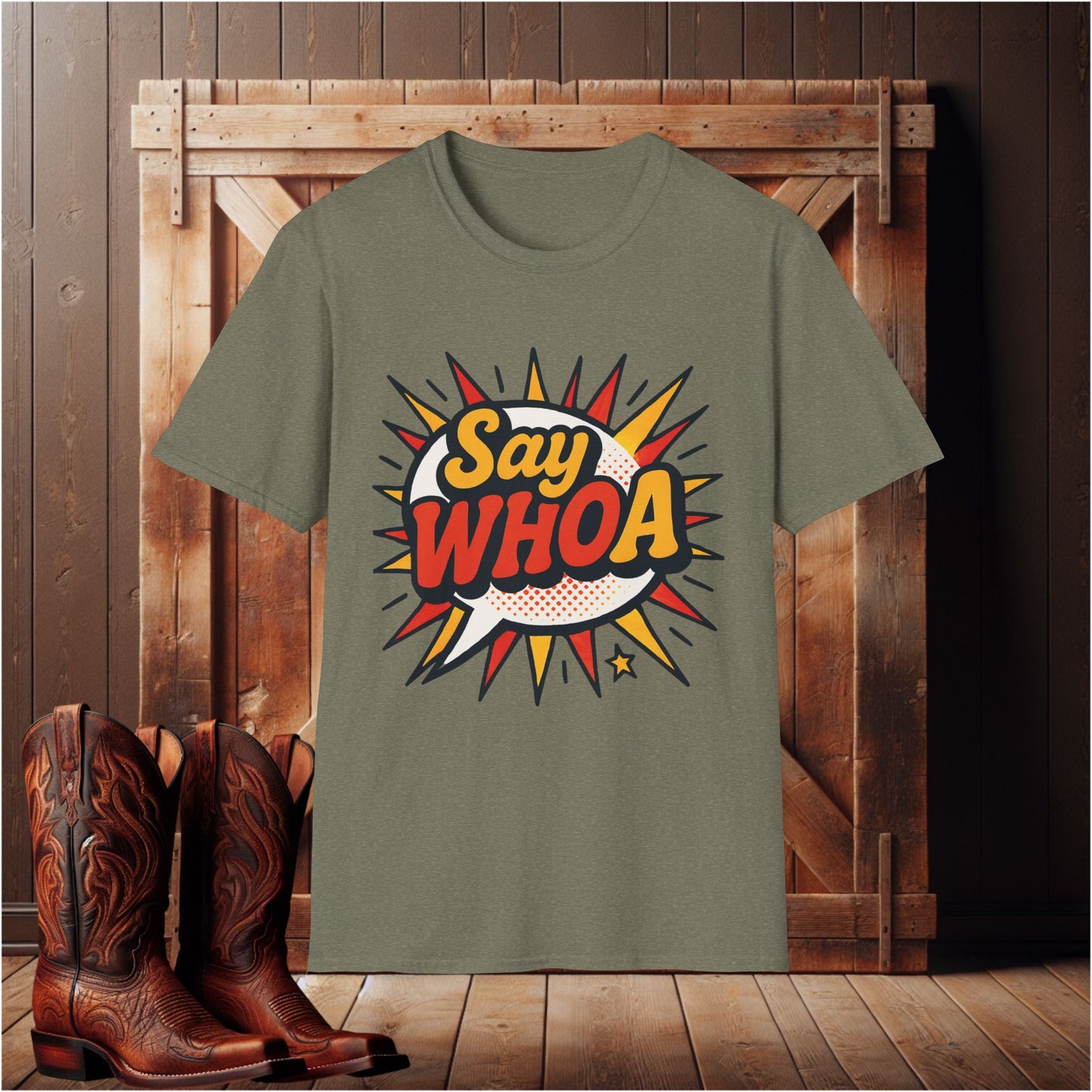 Say WHOA T-Shirt