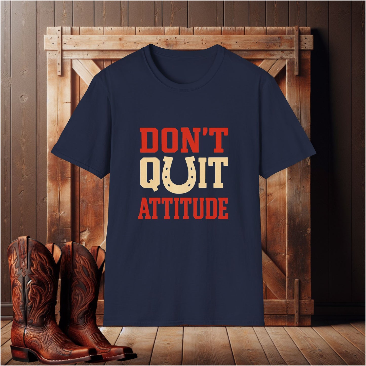 Don't Quit Attitude T-Shirt