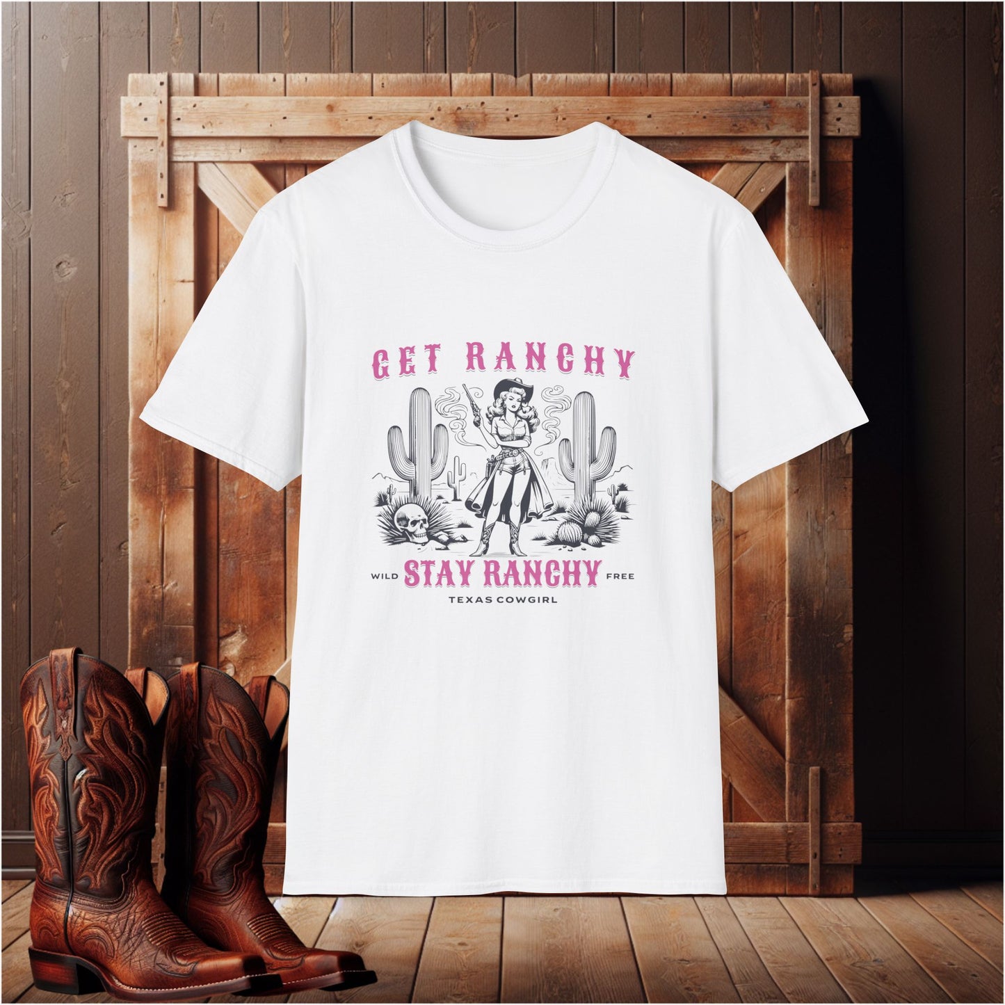 Get Ranchy T-Shirt