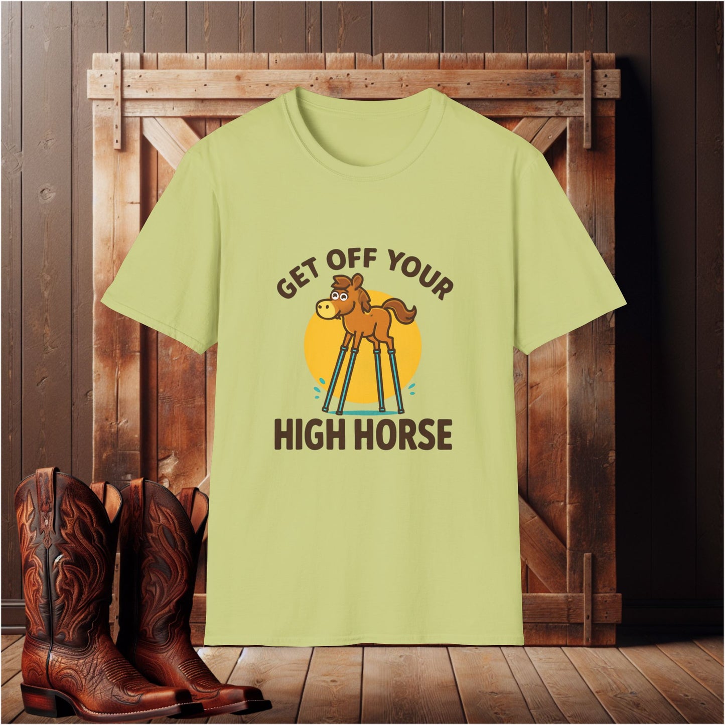 Get Off Your High Horse T-Shirt