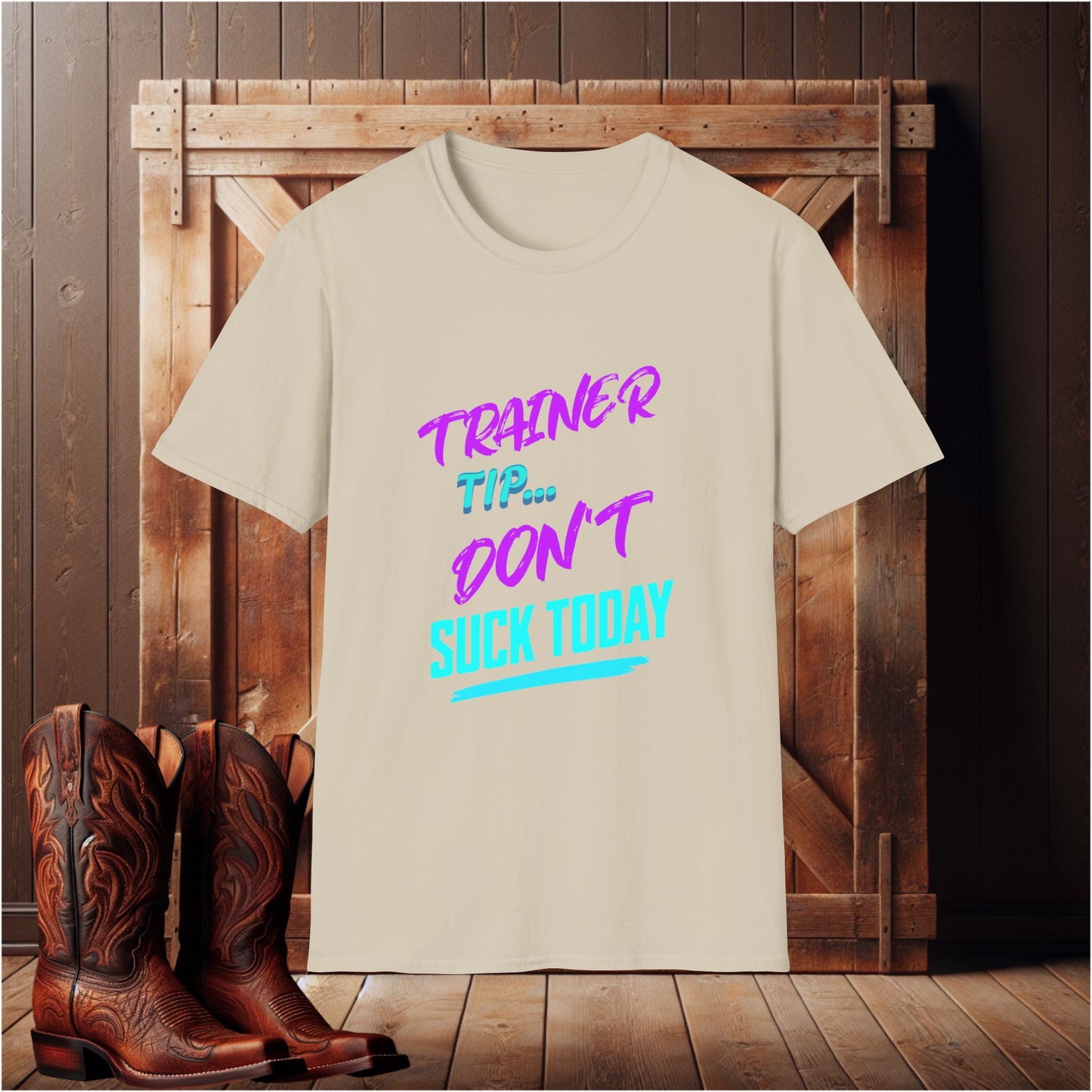 "Don't Suck Today" T-Shirt