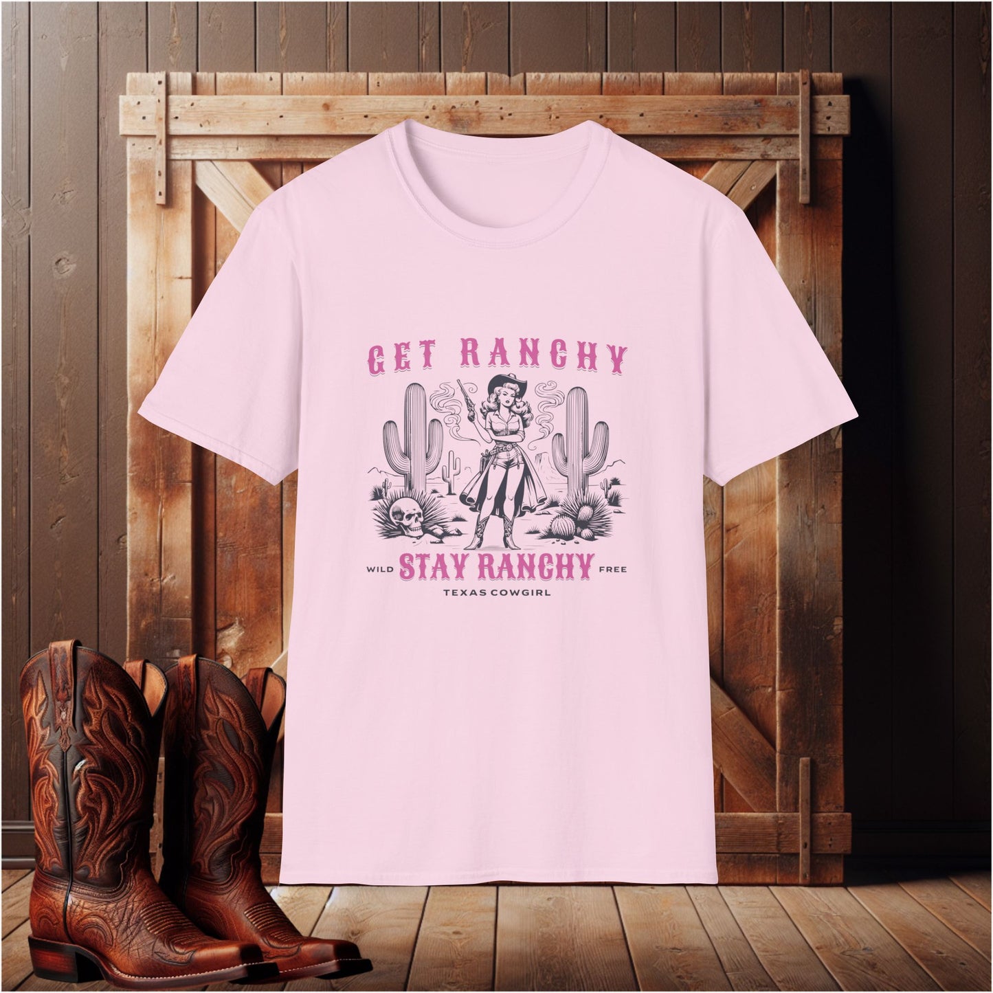 Get Ranchy T-Shirt