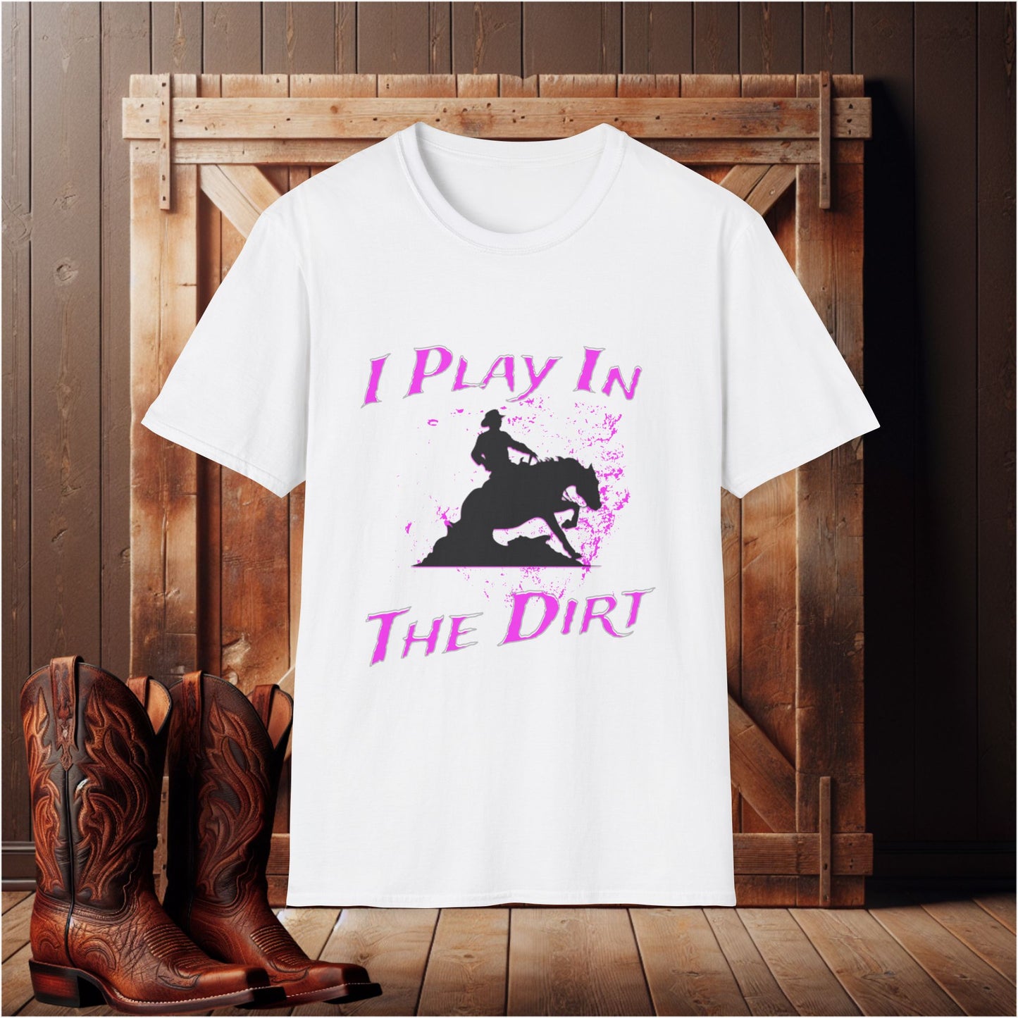Play in the Dirt T-Shirt