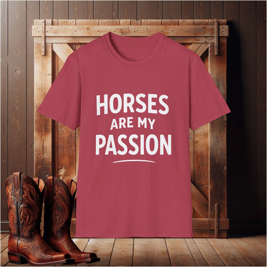 Horses Are My Passion T-Shirt