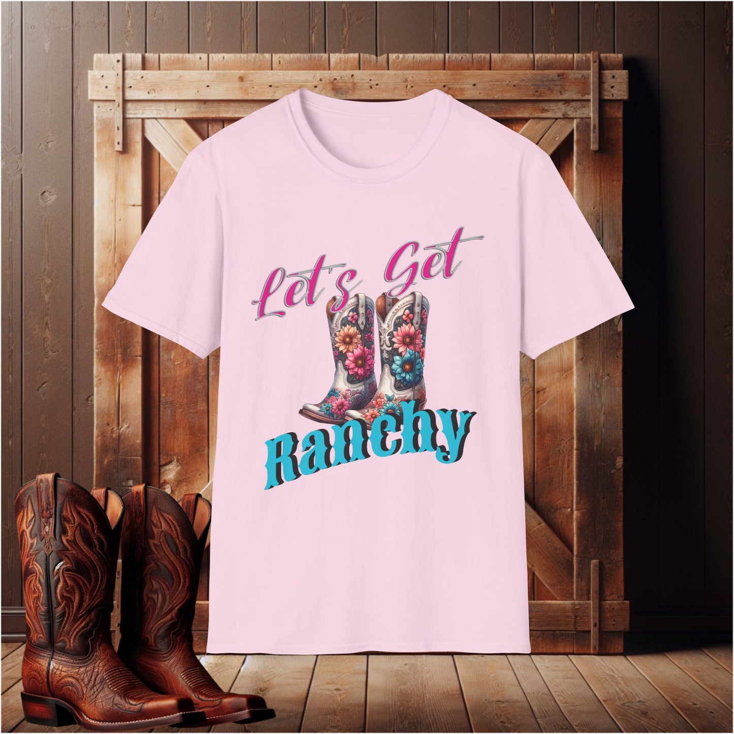 Let's Get Ranchy T-Shirt