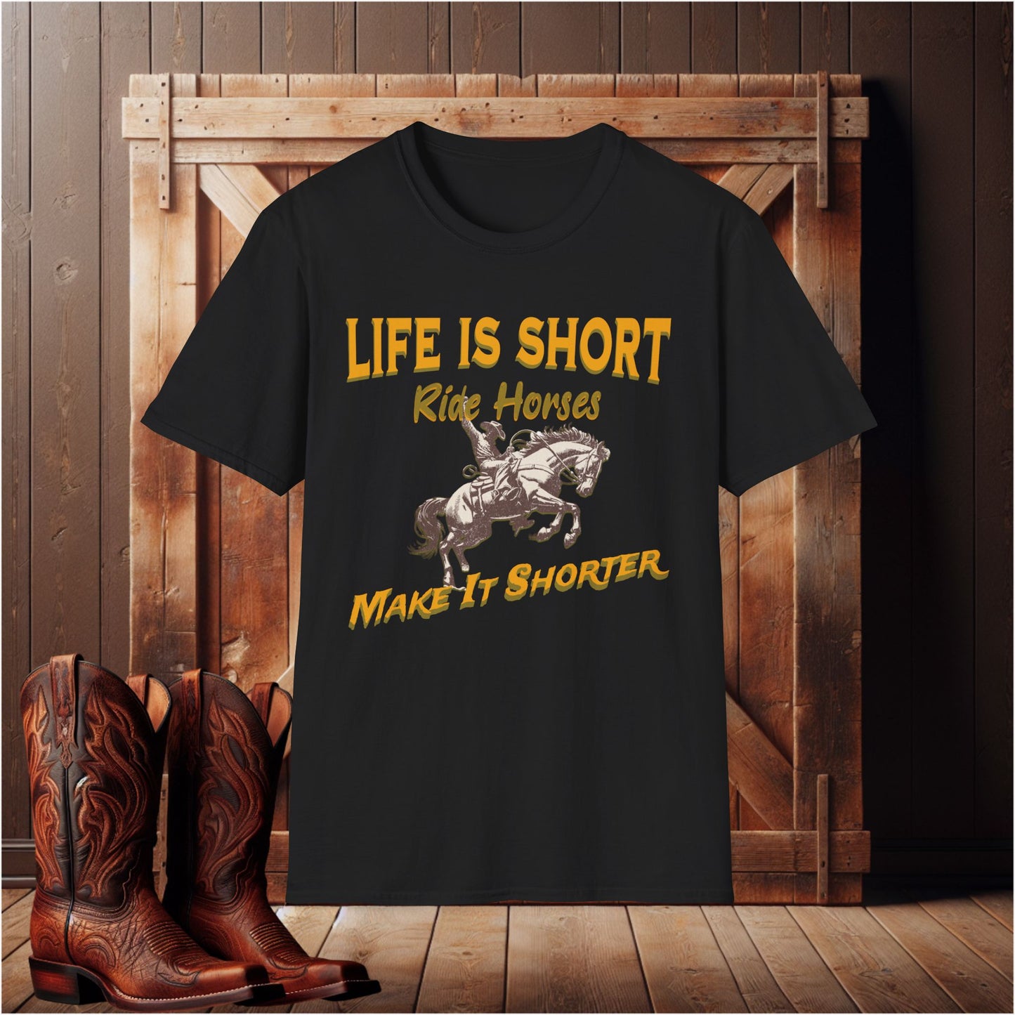 Life is Short Ride Horses  T-Shirt