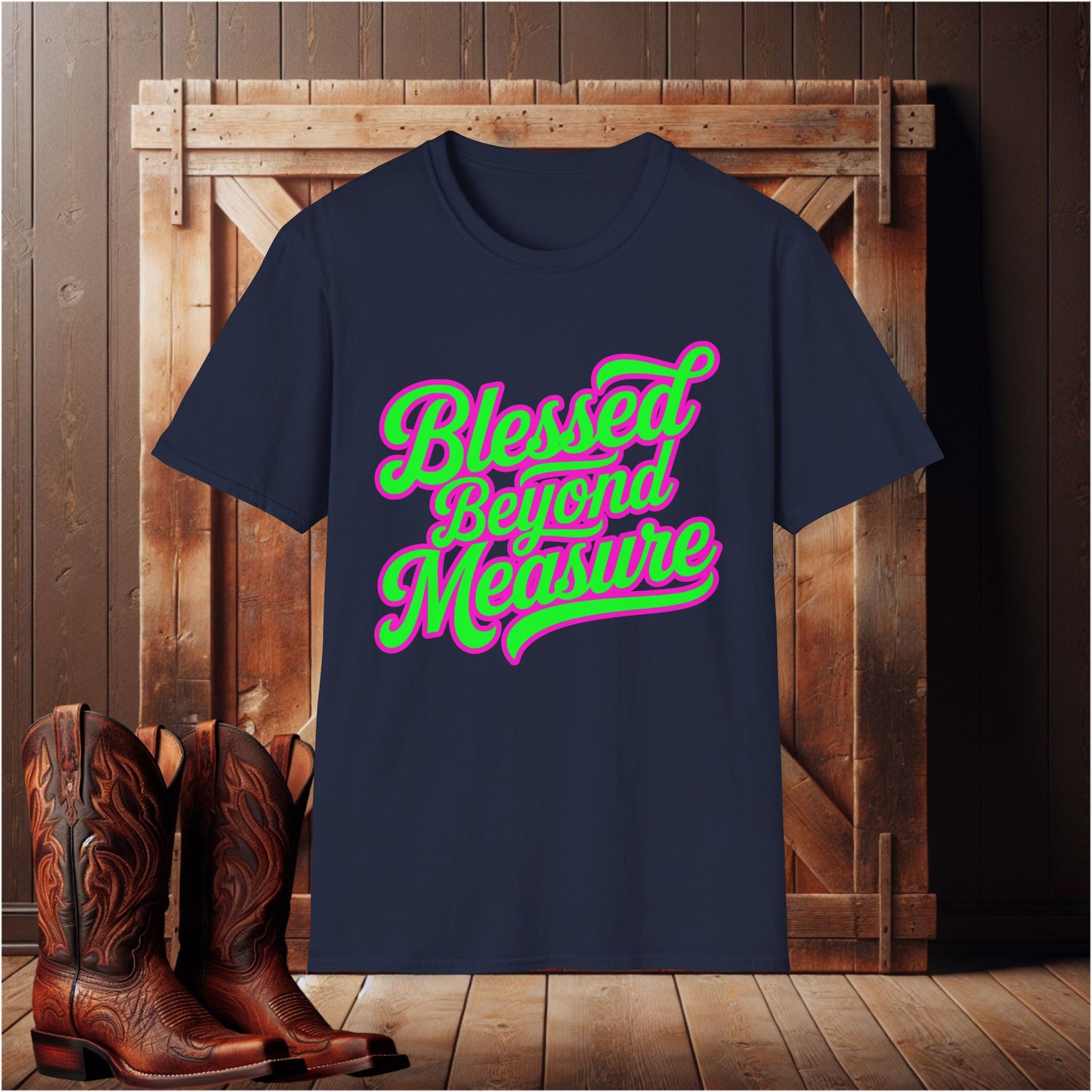 Blessed Beyond Measure T-Shirt