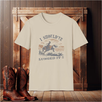 "I Should've Lunged It" T-Shirt