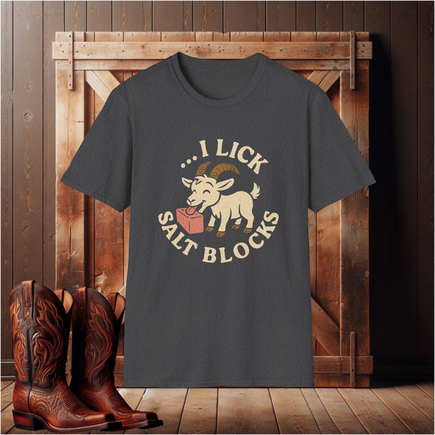 I Lick Salt Blocks T-Shirt