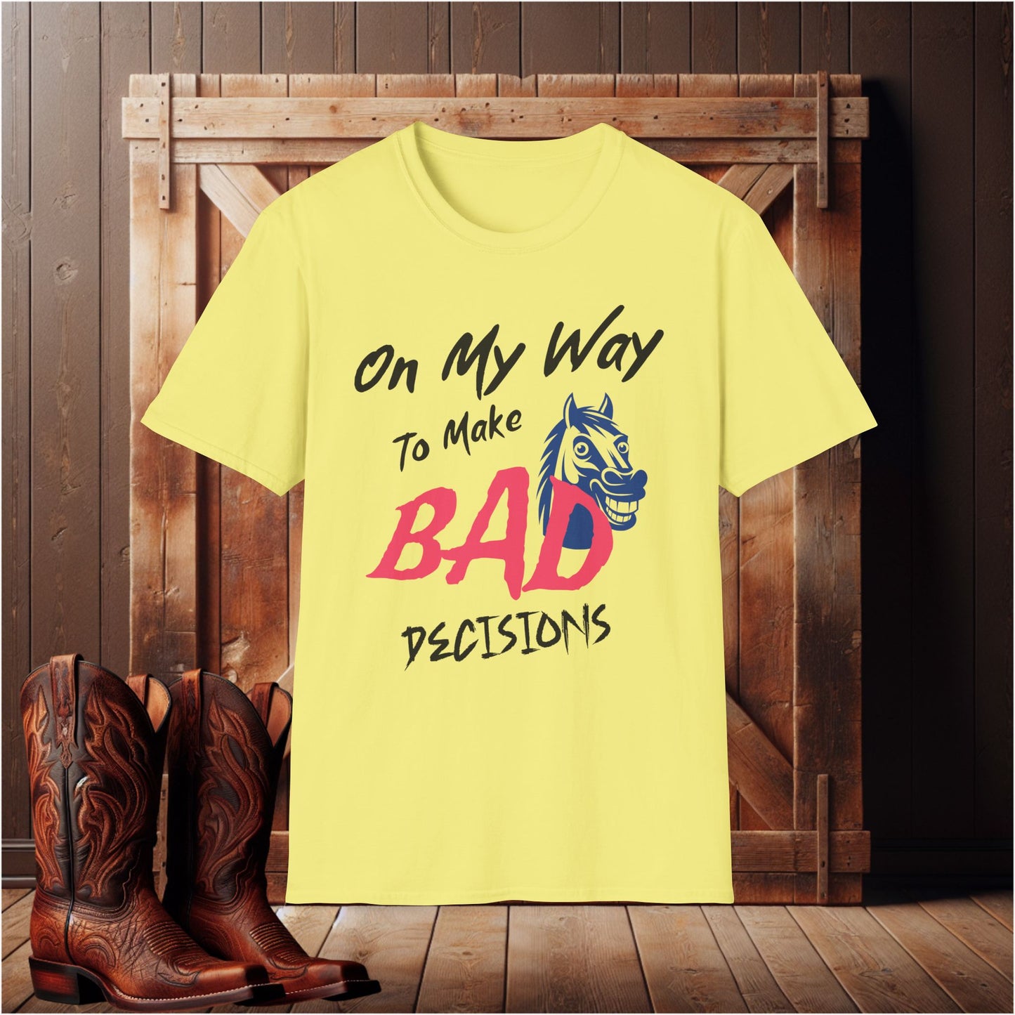 Bad Decisions T-Shirt