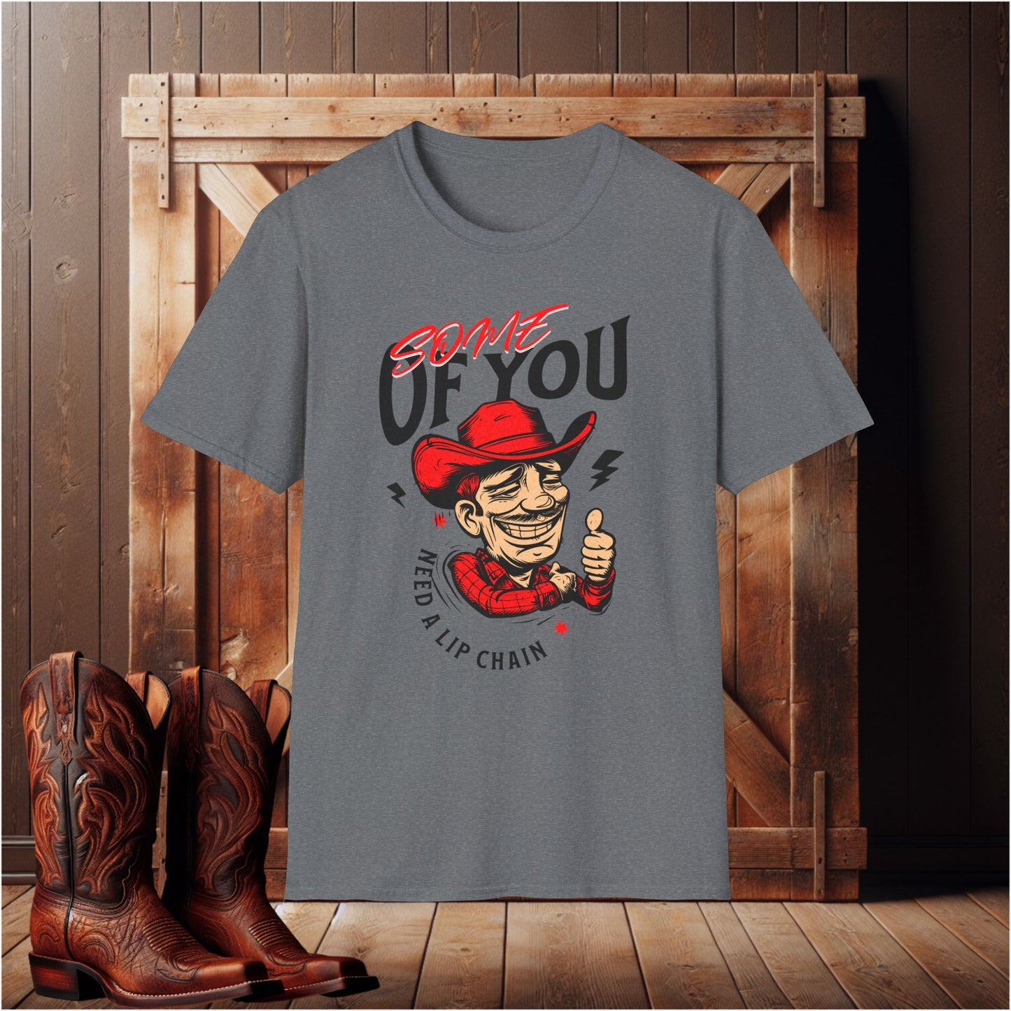 "Some of You Need a Lip Chain" T-Shirt