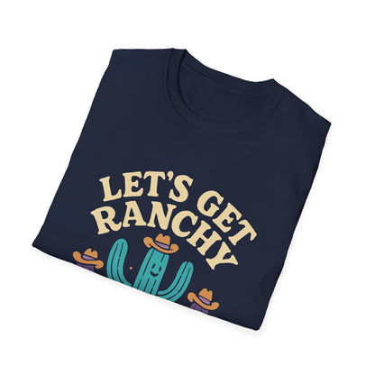 Let's Get Ranchy Cactus T-Shirt