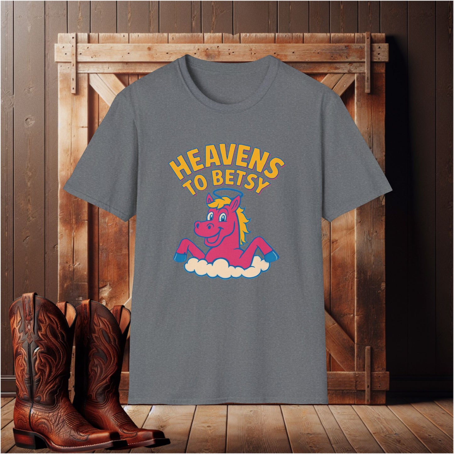 Heavens to Betsy T-Shirt