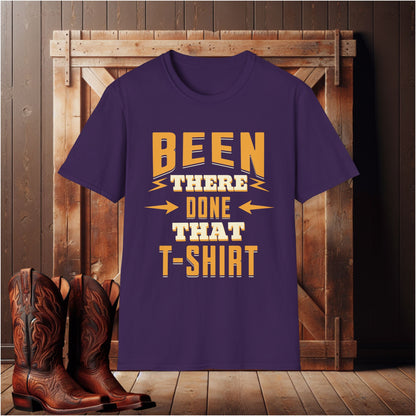 Been There Done That T-Shirt