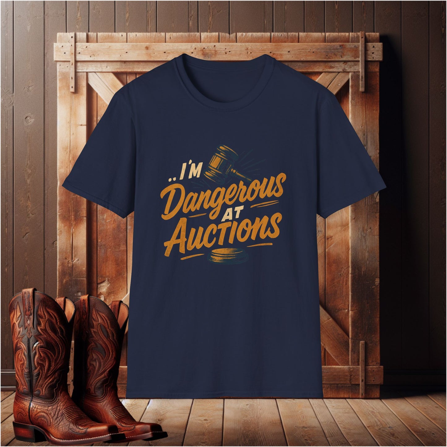 I'm Dangerous at Auctions T-Shirt