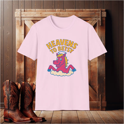 Heavens to Betsy T-Shirt