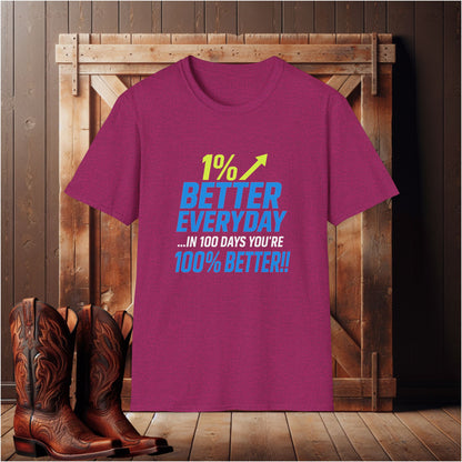 1% Better Everyday T-Shirt