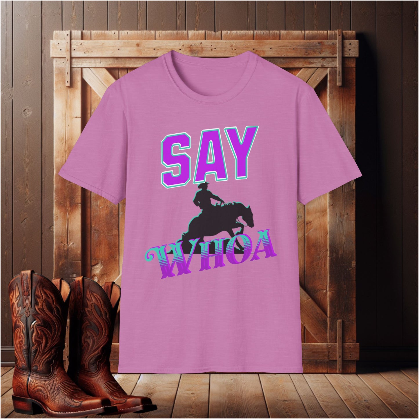 Say Whoa T-Shirt