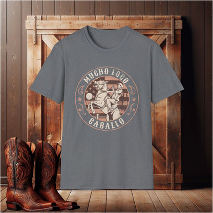 Much Loco Caballo T-Shirt
