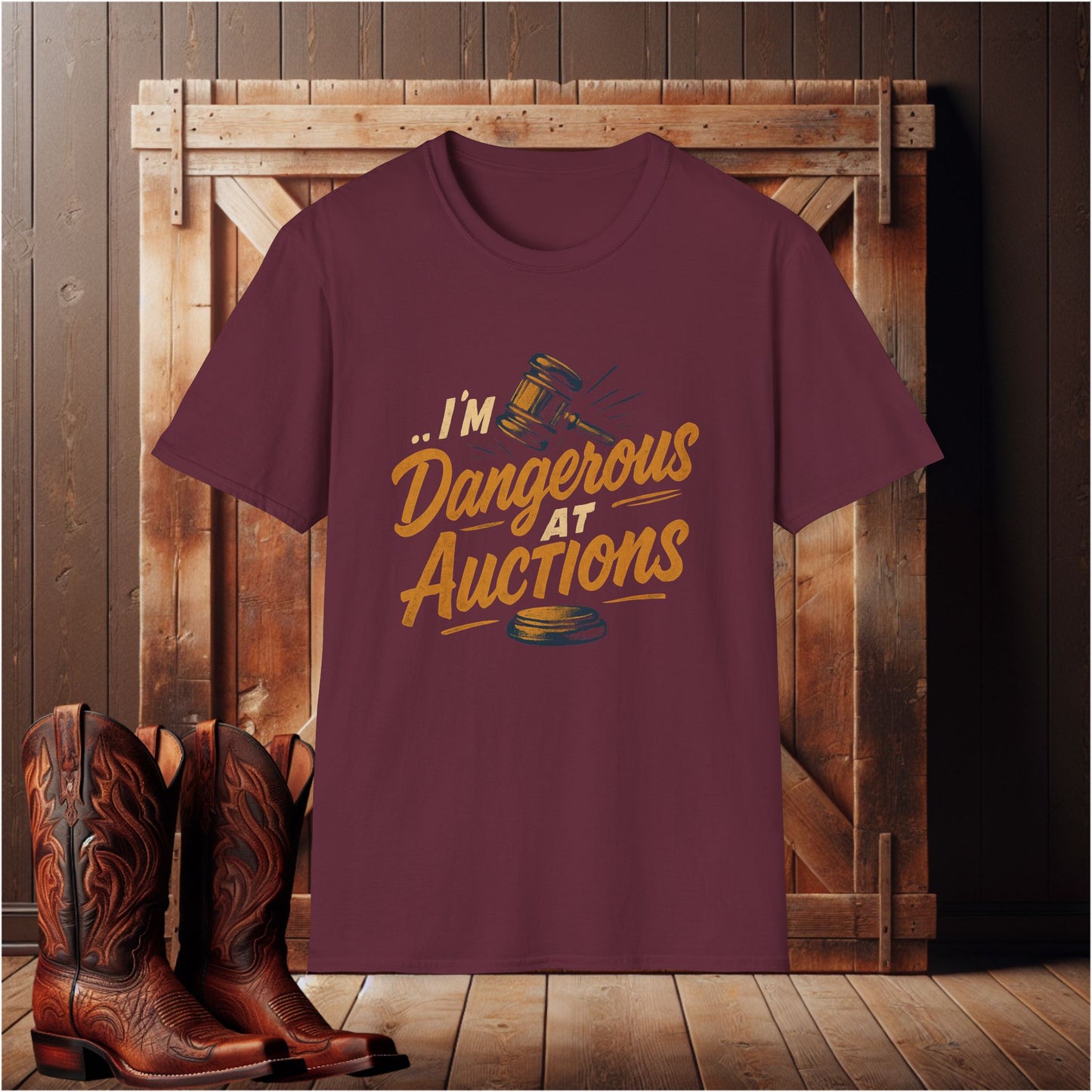I'm Dangerous at Auctions T-Shirt