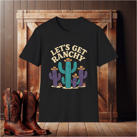 Let's Get Ranchy Cactus T-Shirt