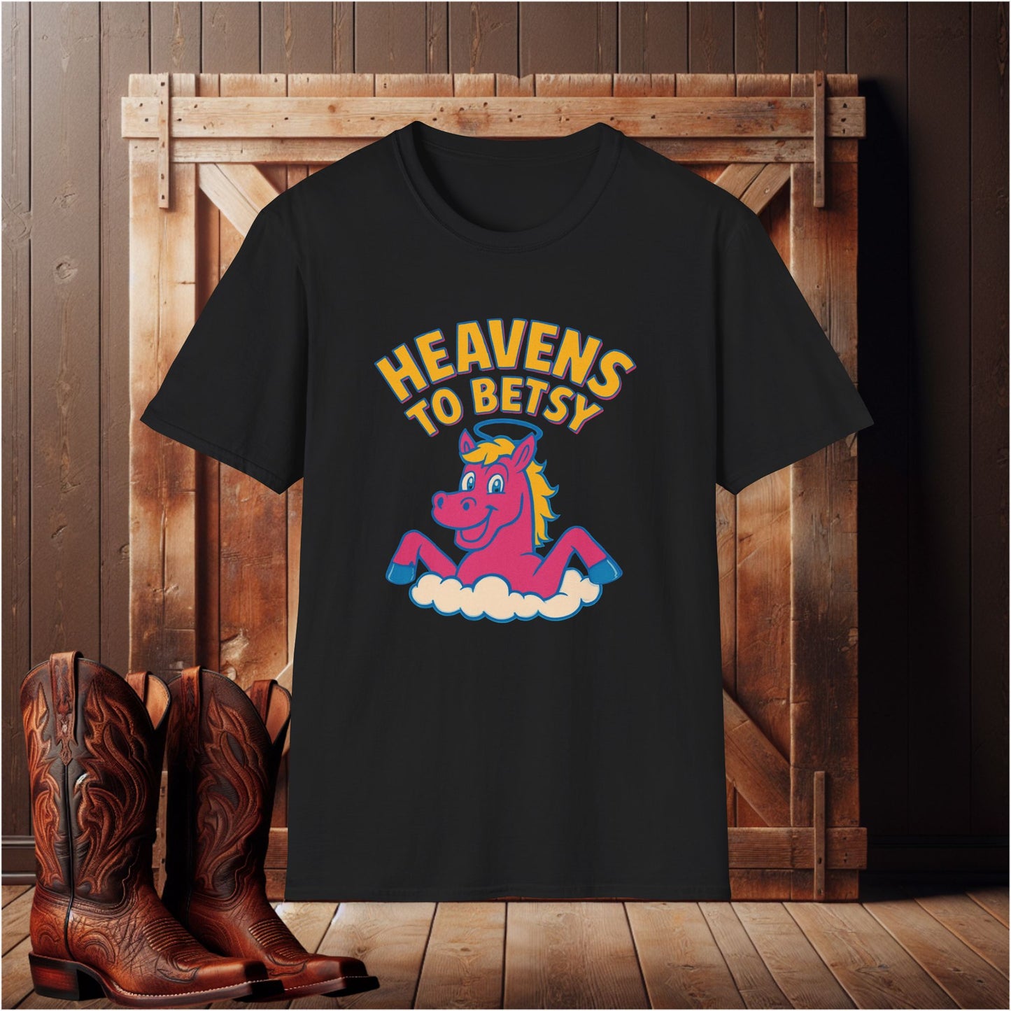 Heavens to Betsy T-Shirt