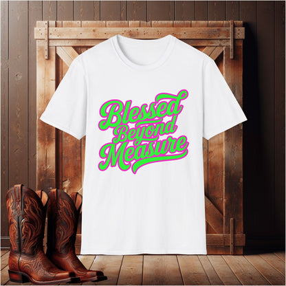 Blessed Beyond Measure T-Shirt