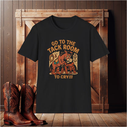 Go to the Tack Room to Cry T- Shirt