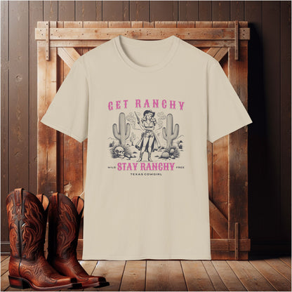 Get Ranchy T-Shirt