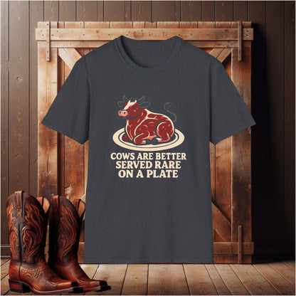 Cows Served Rare T-Shirt