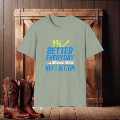 1% Better Everyday T-Shirt