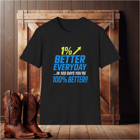 1% Better Everyday T-Shirt