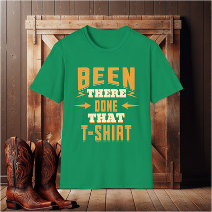 Been There Done That T-Shirt